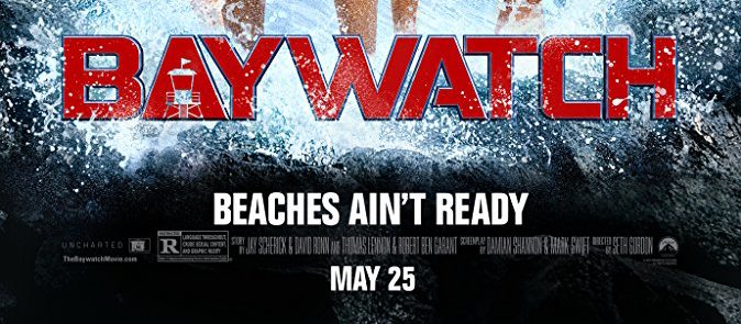 Streaming Movie Of The Week: Baywatch – The Cord Cutter Life